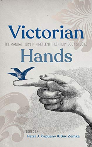 9780814214398: Victorian Hands: The Manual Turn in Nineteenth-Century Body Studies