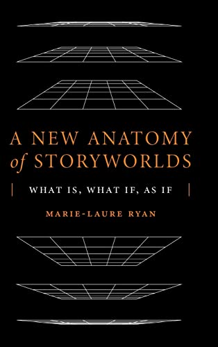 Beispielbild fr A New Anatomy of Storyworlds: What Is, What If, As If (THEORY INTERPRETATION NARRATIV) zum Verkauf von SecondSale