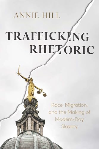 Stock image for Trafficking Rhetoric for sale by Blackwell's