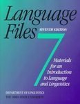 Stock image for LANGUAGE FILES 7TH EDITION: MATERIALS FOR AN INTRODUCTION TO LANGUAG for sale by SecondSale