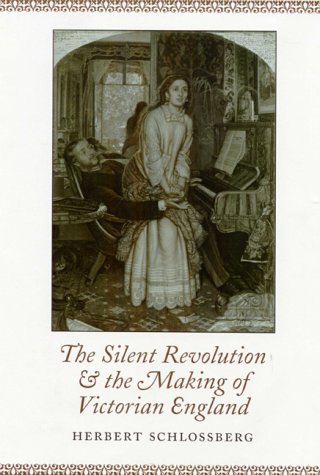 Stock image for Silent Revolution Making of Victorian for sale by ThriftBooks-Atlanta