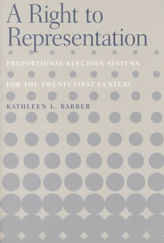 9780814250587: A Right to Representation: Proportional Election Systems for the Twenty-first Century (Urban Life and Urban Landscape Series)