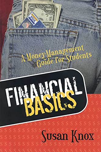 Stock image for FINANCIAL BASICS: MONEY-MANAGEMENT GUIDE FOR STUDENTS for sale by Wonder Book