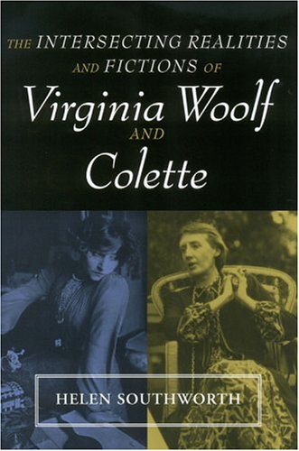 9780814251362: Intersecting Realities Fictions Woolf: & Colette