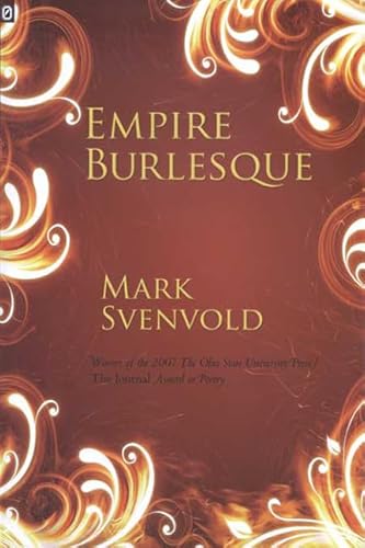Beispielbild fr Empire Burlesque (OSU JOURNAL AWARD POETRY) zum Verkauf von Powell's Bookstores Chicago, ABAA