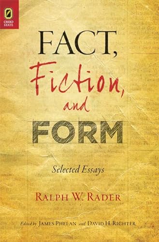 Stock image for Fact, Fiction, and Form: Selected Essays Format: Paperback for sale by INDOO