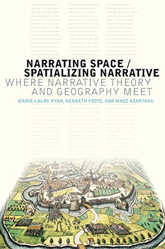 Beispielbild fr Narrating Space / Spatializing Narrative: Where Narrative Theory and Geography Meet (THEORY INTERPRETATION NARRATIV) zum Verkauf von PlumCircle