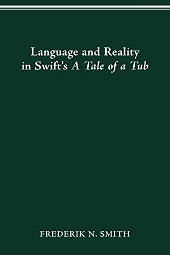 9780814253540: Language and Reality in Swift's A Tale of a Tub
