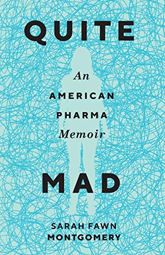 9780814254868: Quite Mad: An American Pharma Memoir