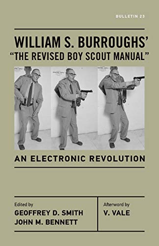 9780814254899: William S. Burroughs' "The Revised Boy Scout Manual": An Electronic Revolution (Bulletin)