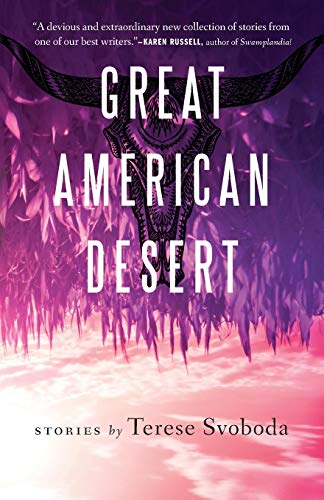 Beispielbild fr Great American Desert: Stories zum Verkauf von Decluttr