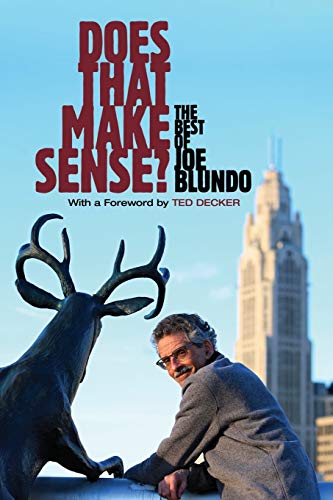 Stock image for Does That Make Sense?: The Best of Joe Blundo for sale by SecondSale
