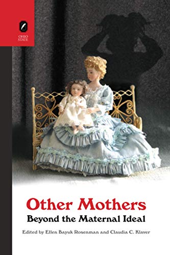 9780814256817: Other Mothers: Beyond the Maternal Ideal