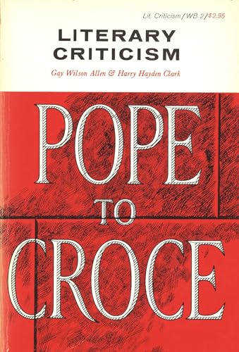 Beispielbild fr Literary Criticism: Pope to Croce (Waynebook,) zum Verkauf von Wonder Book