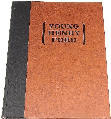 Imagen de archivo de Young Henry Ford: A Picture History of the First Forty Years (Great Lakes Books Series) a la venta por Midtown Scholar Bookstore