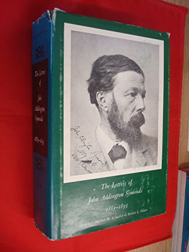 Imagen de archivo de The Letters of John Addington Symonds 1885-1893 (Vol. 3) a la venta por Books From California