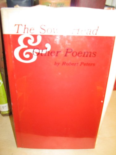 The Sow's Head & Other Poems (9780814313565) by PETERS, Robert