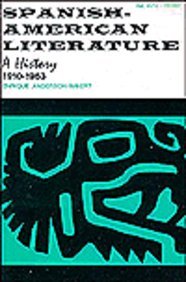 Spanish-American Literature: A History, Vol. 2 (Waynebooks Series, No. 29) (9780814313886) by Anderson-Imbert, Enrique