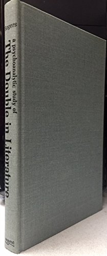 A Psychoanalytic Study of the Double in Literature (9780814314159) by Robert Rogers