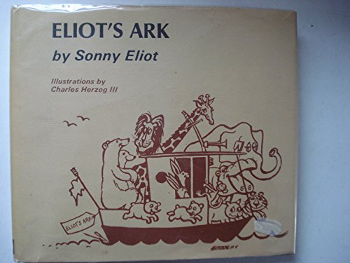 Imagen de archivo de ELIOT'S ARK a la venta por Artis Books & Antiques