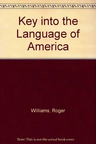 Imagen de archivo de A Key into the Language of America a la venta por Better World Books
