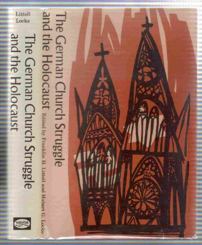 Beispielbild fr The German Church Struggle and the Holocaust zum Verkauf von Better World Books