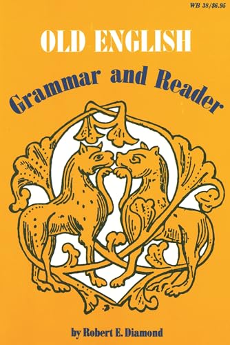 Beispielbild fr Old English : Grammar and Reader zum Verkauf von Better World Books