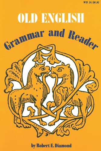 Imagen de archivo de Old English: Grammar and Reader a la venta por BooksRun