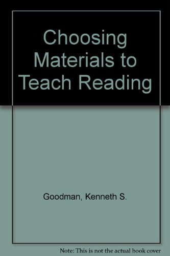 Choosing Materials to Teach Reading (9780814315170) by [???]