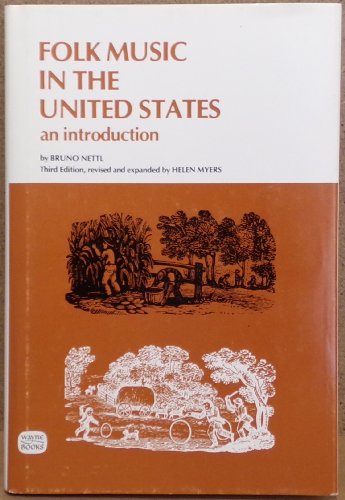 Beispielbild fr Folk Music in the United States : An Introduction zum Verkauf von Better World Books