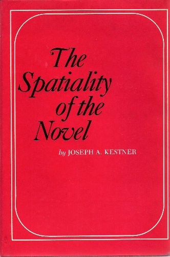 9780814316122: Spatiality of the Novel