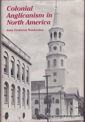 9780814317556: Colonial Anglicanism in North America