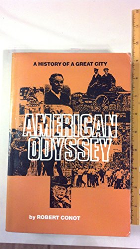 American Odyssey: A History of a Great City
