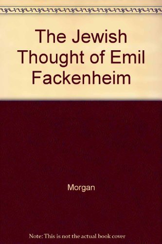 Beispielbild fr The Jewish Thought of Emil Fackenheim: A Reader. zum Verkauf von Henry Hollander, Bookseller