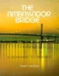 Stock image for The Ambassador Bridge: A Monument of Progress (Great Lakes Books Series) for sale by A Squared Books (Don Dewhirst)