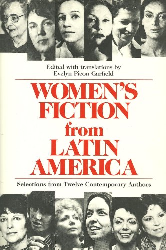 Beispielbild fr Women's Fiction from Latin America : Selections from Twelve Contemporary Authors zum Verkauf von Better World Books