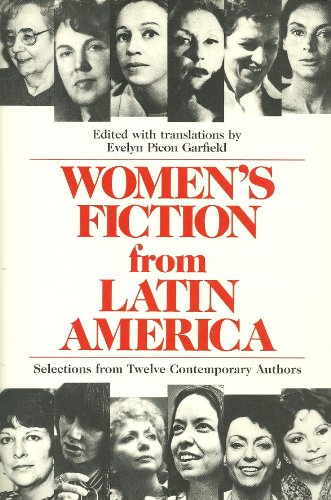 Women's Fiction from Latin America: Selections From Twelve Contemporary Authors (Latin American L...