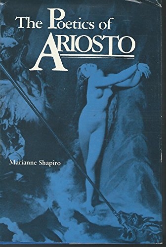 Imagen de archivo de The Poetics of Ariosto a la venta por Ergodebooks