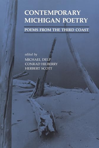 Stock image for Contemporary Michigan Poetry : Poems from the Third Coast for sale by Better World Books