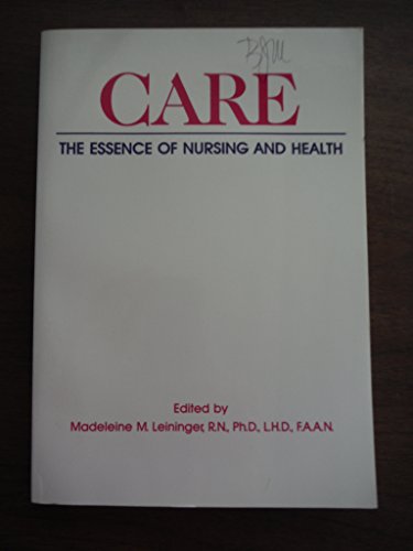 Imagen de archivo de Care: The Essence of Nursing and Health (Human Care and Health Series) a la venta por HPB-Red