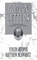 Imagen de archivo de Roman Letters: History from a Personal Point of View a la venta por Bookmarc's