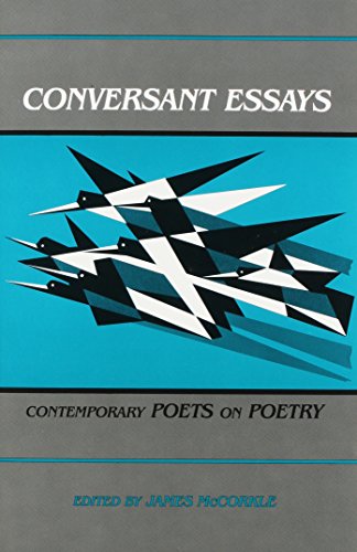 Imagen de archivo de Conversant Essays: Contemporary Poets on Poetry a la venta por Ergodebooks