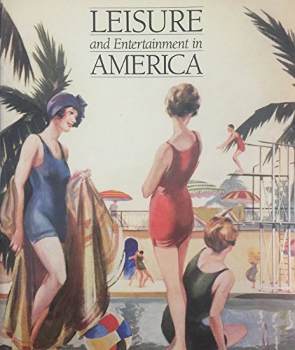 Stock image for Leisure and Entertainment in America for sale by Wonder Book