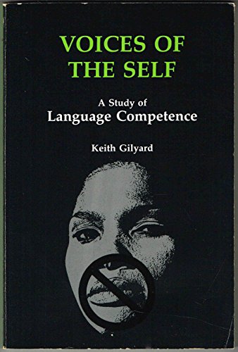 Stock image for Voices of the Self: A Study of Language Competence (African American Life) for sale by dsmbooks