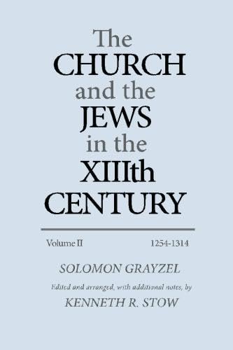 9780814322543: 1254-1314 (v. 2): Volume 2 (The Church and the Jews in the Thirteenth Century)