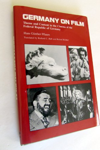 Stock image for Germany on Film: Theme and Content in the Cinema of the Federal Republic of Germany (Contemporary Film & Television Studies & Readers) for sale by Anybook.com