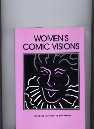 Stock image for Women  s Comic Visions (Humor in Life and Letters Series) for sale by Visible Voice Books