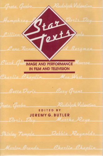 Imagen de archivo de Star Texts : Image and Performance in Film and Television a la venta por Better World Books