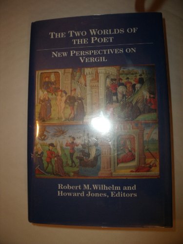 9780814324509: The Two Worlds of the Poet: New Perspectives on Vergil