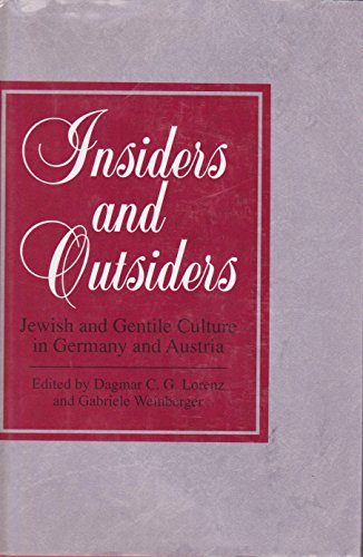 Stock image for Insiders and Outsiders: Jewish and Gentile Culture in Germany and Austria for sale by Amazing Books Pittsburgh